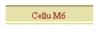 Cellu M6