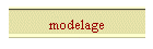 modelage