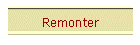 Remonter